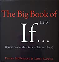 The Big Book of If 1400060486 Book Cover